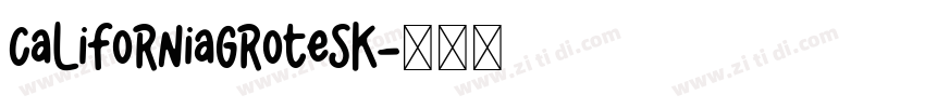 CaliforniaGrotesk字体转换