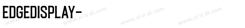 EdgeDisplay字体转换