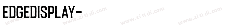 EdgeDisplay字体转换