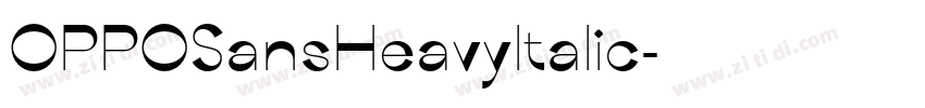 OPPOSansHeavyltalic字体转换