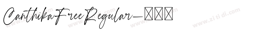 CanthikaFreeRegular字体转换