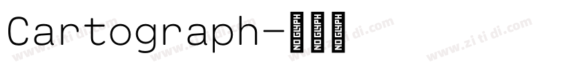 Cartograph字体转换 Cartograph字体转换