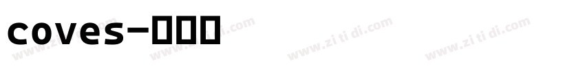 coves字体转换