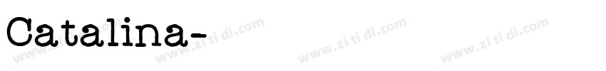 Catalina字体转换 Catalina字体转换