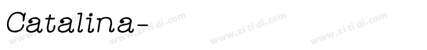 Catalina字体转换 Catalina字体转换