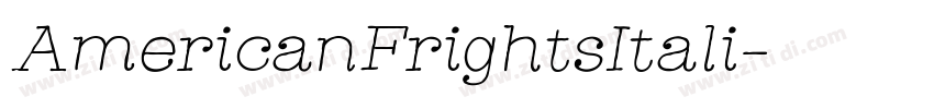 AmericanFrightsItali字体转换