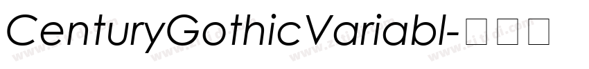 CenturyGothicVariabl字体转换 CenturyGothicVariabl字体转换