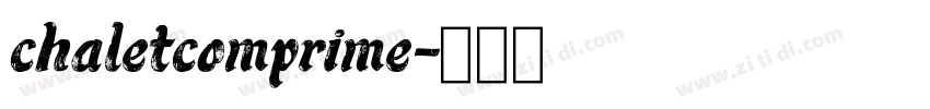 chaletcomprime字体转换