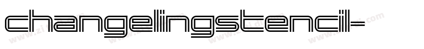 ChangelingStencil字体转换