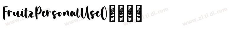 FruitzPersonalUseO字体转换