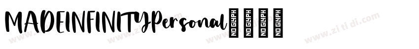 MADEINFINITYPersonal字体转换