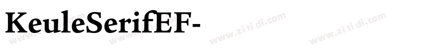 KeuleSerifEF字体转换 KeuleSerifEF字体转换