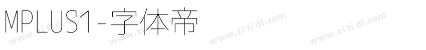 MPLUS1字体转换