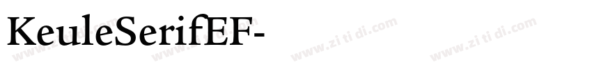 KeuleSerifEF字体转换 KeuleSerifEF字体转换