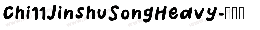 Chi11JinshuSongHeavy字体转换