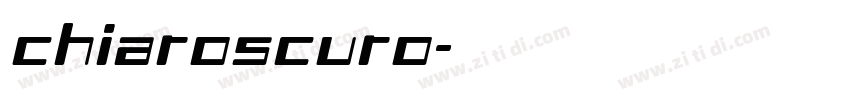 chiaroscuro字体转换 chiaroscuro字体转换