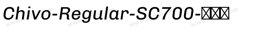 Chivo-Regular-SC700字体转换
