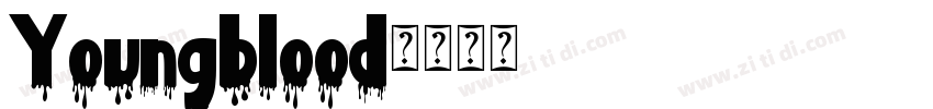 Youngblood字体转换