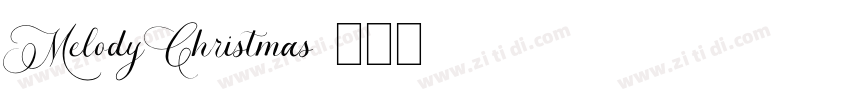 MelodyChristmas字体转换