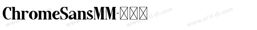ChromeSansMM字体转换