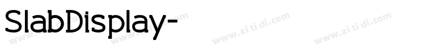 SlabDisplay字体转换