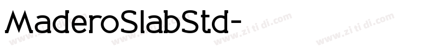MaderoSlabStd字体转换
