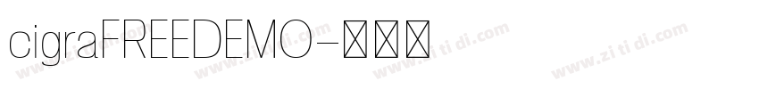 cigraFREEDEMO字体转换