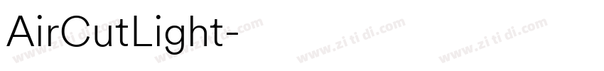 AirCutLight字体转换 AirCutLight字体转换