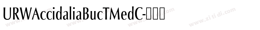 URWAccidaliaBucTMedC字体转换