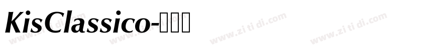 KisClassico字体转换 KisClassico字体转换