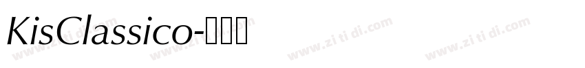 KisClassico字体转换 KisClassico字体转换