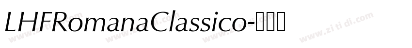 LHFRomanaClassico字体转换