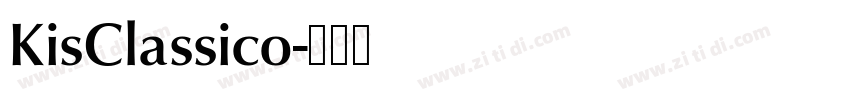 KisClassico字体转换 KisClassico字体转换
