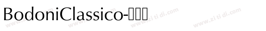 BodoniClassico字体转换