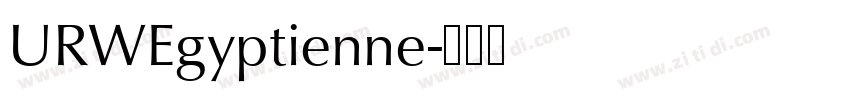 URWEgyptienne字体转换 URWEgyptienne字体转换