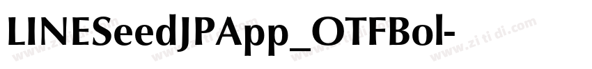 LINESeedJPApp_OTFBol字体转换