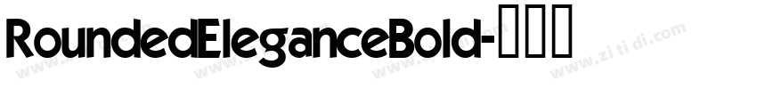 RoundedEleganceBold字体转换