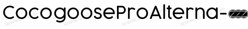CocogooseProAlterna字体转换 CocogooseProAlterna字体转换