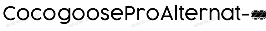 CocogooseProAlternat字体转换 CocogooseProAlternat字体转换