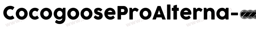 CocogooseProAlterna字体转换 CocogooseProAlterna字体转换