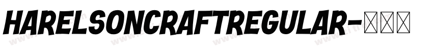 HarelsonCraftRegular字体转换