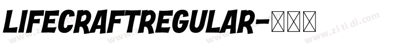 LifeCraftRegular字体转换