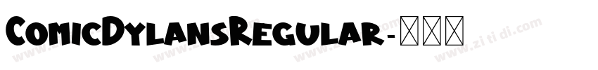 ComicDylansRegular字体转换