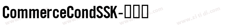 CommerceCondSSK字体转换