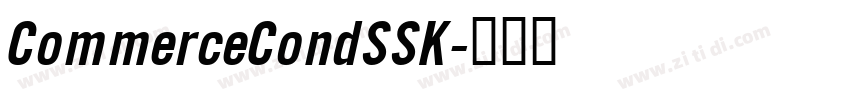 CommerceCondSSK字体转换