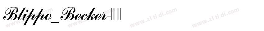 Blippo_Becker字体转换 Blippo_Becker字体转换