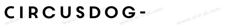 CircusDog字体转换