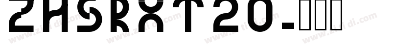 ZHSRXT20字体转换