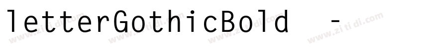 letterGothicBold字体字体转换
