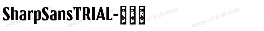 SharpSansTRIAL字体转换